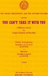 “You Can’t Take It With You” by Channing Pollock Collection