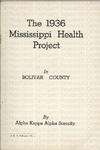 Mississippi Health Project Annual Report No. 3 by Alpha Kappa Alpha