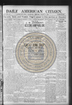Daily American Citizen 1899-08-09 by American Citizen Publishing And Printing CO.