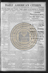 Daily American Citizen 1900-04-22 by American Citizen Publishing And Printing CO.