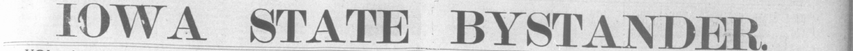 Iowa State Bystander: 1896-1900