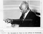 Dr. Mays in his office at Morehouse