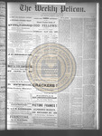 The Weekly Pelican 1887-04-16 by The Pelican Publishing Co.